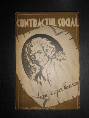 Jean Jacques Rousseau - Despre contractul social foto