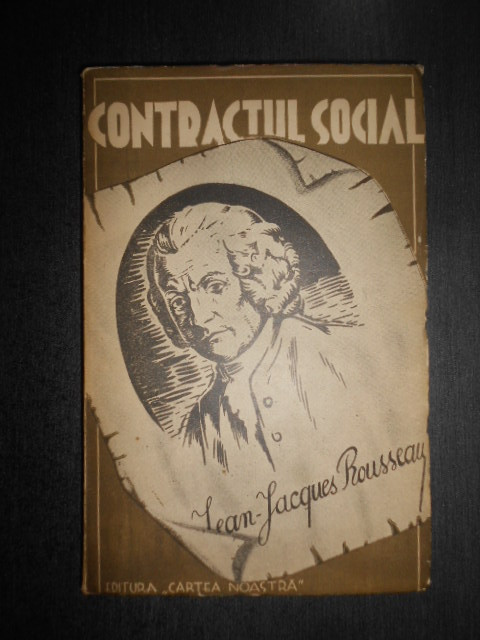 Jean Jacques Rousseau - Despre contractul social