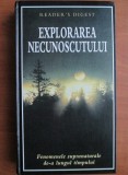 Cumpara ieftin Explorarea necunoscutului. Fenomenele supranaturale de-a lungul timpului