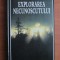 Explorarea necunoscutului. Fenomenele supranaturale de-a lungul timpului