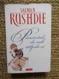 SALMAN RUSHDIE - PAMANTUL DE SUB TALPILE EI , ED. A II-A , POLIROM , 2011 *