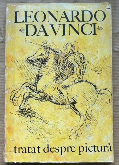 Leonardo da Vinci - TRATAT DESPRE PICTURA, 1971, manual pictura