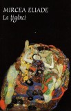 La țigănci - Paperback brosat - Mircea Eliade - Tana