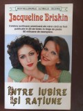 Intre iubire si ratiune-Jacqueline Briskin