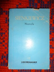 Sienkiewicz - Nuvele / Schita in carbune. Janko muzicantul. Ingerul. Pentru paine Paznicul farului.Din jurnalul unui invatator din Poznan