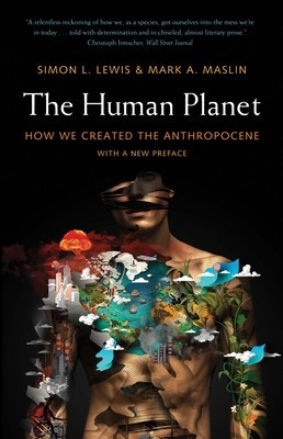 The Human Planet: How We Created the Anthropocene foto