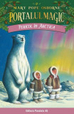 Pericol in Arctica. Portalul Magic nr. 12 - Paralela 45