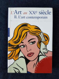 L&#039;Art au XXe siecle, vol. 2, L&#039;art contemporain &ndash; Marco Meneguzzo (lb. franceza)