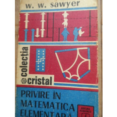 Privire In Matematica Elementara - W. W. Sawyer