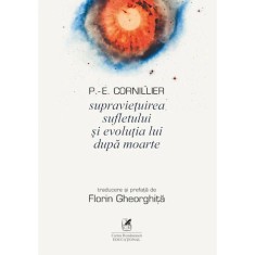 Supravietuirea sufletului si evolutia lui dupa moarte