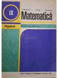 C. Nastasescu - Matematica - Algebra, manual pentru clasa a IX-a (editia 1985)