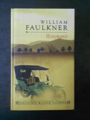 WILLIAM FAULKNER - HOTOMANII foto