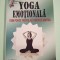 Bija Bennet Yoga emoțională