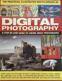 The Practical Illustrated Encyclopedia of Digital Photography - Steve Luck (2008) Fotografia digitala