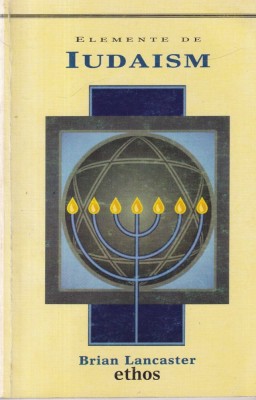 Brian Lancaster - Elemente de Iudaism foto