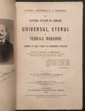 rara 1922 UNIVERSUL, ETERUL si TEORIILE MODERNE. COSMOGONIE STIINTIFICA Stefan Christescu. Sistemul Celular al Lumilor Keppler Newton Lorentz Einstein