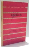 UN ANOTIMP IN INFERN, ILUMINARILE de ARTHUR RIMBAUD , 1979