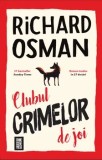 Cumpara ieftin Clubul crimelor de joi/Richard Osman