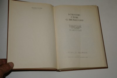 Scrisori catre - G. Ibraileanu - editie Bordeianu - Botez - 1966 foto