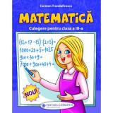 Culegere de matematica pentru clasa 3-a - Carmen Trandafirescu
