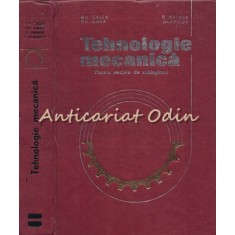 Tehnologie Mecanica - Gh. Calea, Gh. Amza - Tiraj: 7380 Exemplare