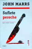 John Marrs - Suflete pereche