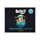 Bluey: Sleepytime/Hora de Dormir (Bilingual English-Spanish Edition)
