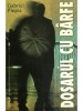 Gabriel Plesea - Dosarul cu barfe (Editia: 2000)