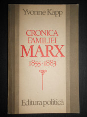 Yvonne Kapp - Cronica familiei Marx 1855-1883 foto