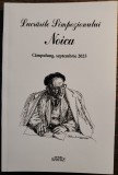 Lucrarile Simpozionului Noica Campulung Septembrie 2023 Culegere Marin Diaconu Editura Semne Bucuresti 2024