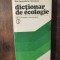 Dicționar de ecologie - Petre Neacșu, Zoe Apostolache-Stoicescu