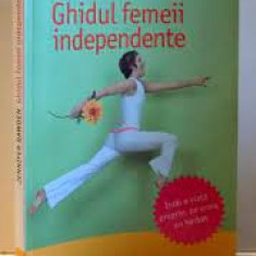 GHIDUL FEMEII INDEPENDENTE - JENNIFER BAWDEN