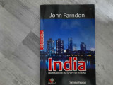 India.Ascensiunea unei noi supraputeri mondiale de John Farndon