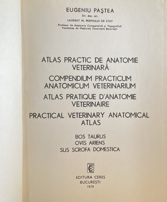 ATLAS PRACTIC DE ANATOMIE VETERINARA Eugeniu Pastea