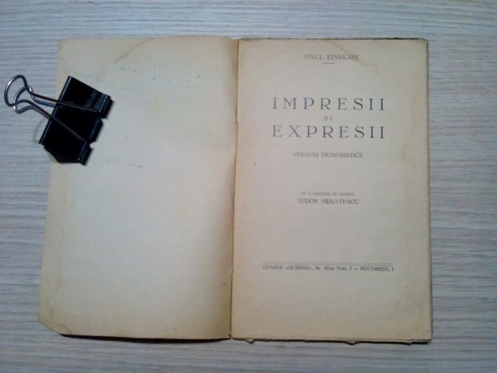 PAUL EINHORN (autograf) - IMPRESII si EXPRESII - Versuri Humoristice -1938, 62p.