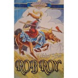 Sir Walter Scott - Rob Roy