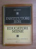 Robert Dottrens - Institutori ieri, educatori maine