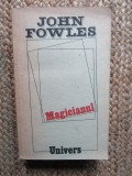 MAGICIANUL-JOHN FOWLES