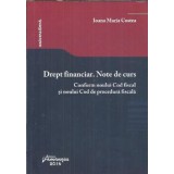 Drept financiar. Note de curs - Ioana Maria Costea