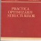 AS - VICTOR FLORIN - PRACTICA OPTIMIZARII STRUCTURILOR