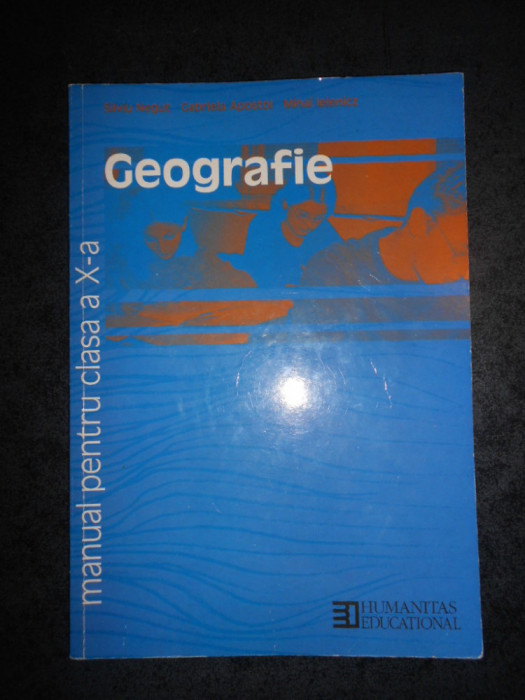 SILVIU NEGUT - GEOGRAFIE clasa a X-a (2000)