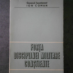 ION COMAN - FORTA DISCIPLINEI MILITARE