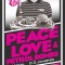 Peace, Love &amp; Petrol Bombs