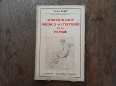 MORPHOLOGIE MEDICO-ARTISTIQUE DE LA FEMME- ANDRE BINER* dedicatie autor * CCA 1920-1930