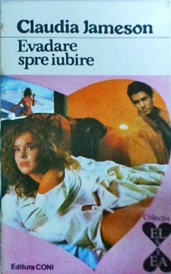 Claudia Jameson - Evadare spre iubire foto