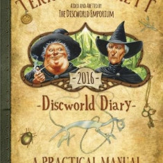 Terry Pratchett's Discworld 2016 Diary: A Practical Manual for the Modern Witch | Terry Pratchett