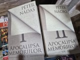 Apocalipsa Memoriilor - Peter Nadas - Vol. I si II