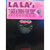 VINIL La La &ndash; I Got A Thing For You 12&quot;, (VG+)