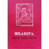 Milarepa, marele yoghin tibetan (E8)