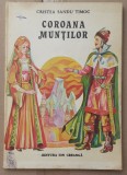 (C540) CRISTEA SANDU TIMOC - COROANA MUNTILOR